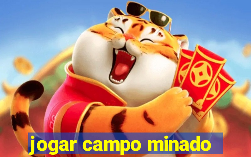 jogar campo minado